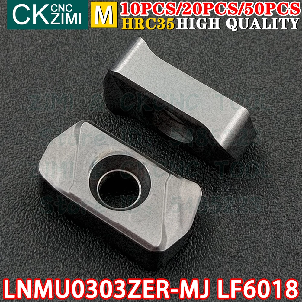 LNMU0303ZER-MJ LF6018 LNMU 0303 ZER MJ كربيد إدراج تغذية سريعة طحن إدراج التصنيع باستخدام الحاسب الآلي المعادن آلة طحن مخرطة أداة ل LNMU03R