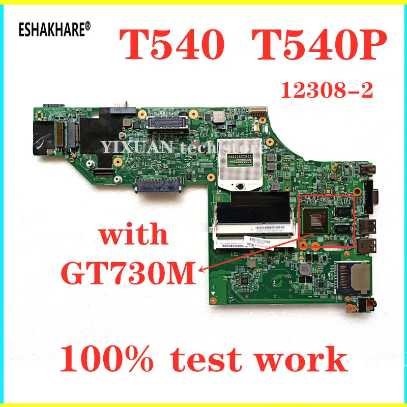For Lenovo Thinkpad T540 T540P Laptop Motherboard 15Inch GT730M 04X5258 04X5264 48.4LO18.021 12308-2 00UP925 Main Board