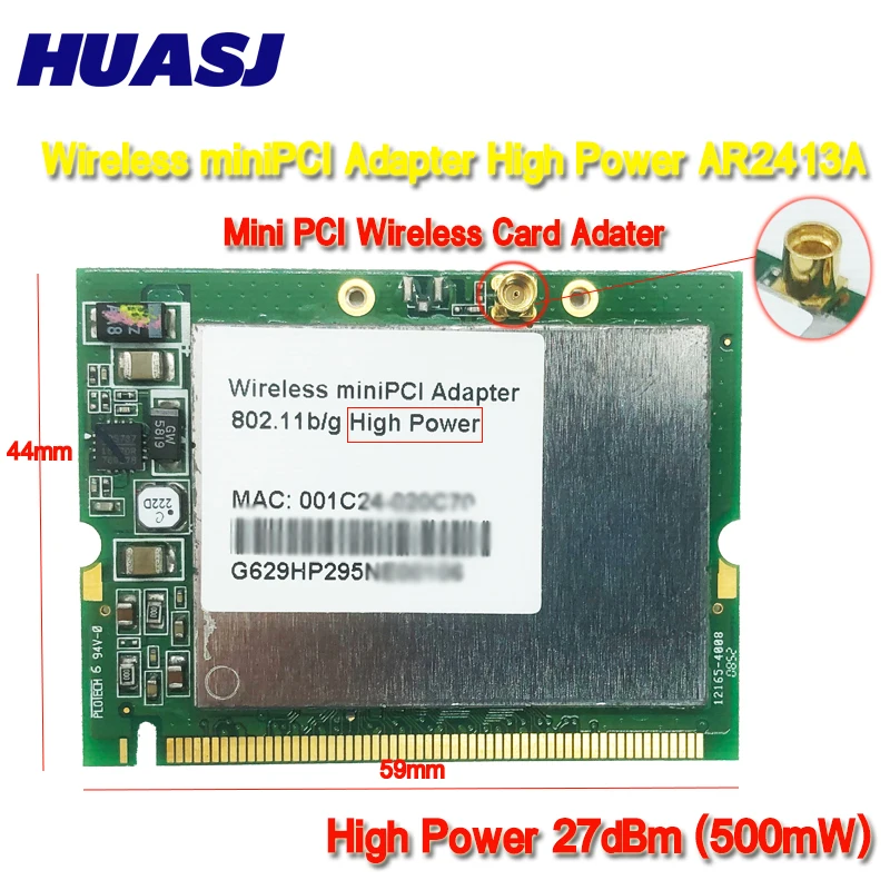 Huasj Atheros Mini PCI AR2413A 802.11b/g 27dBm (500mW) Wireless miniPCI adapter high power card Ar5005g Ar5bmb5