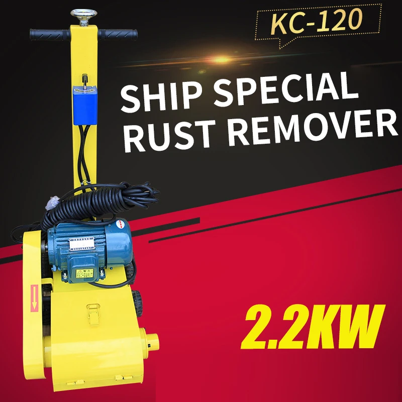 

1PC Electric Rust Remover Machine Small Marine Rust Remover Power Tool KC-120 Hand Push Deck Rust Remover Machine 220/380/440V