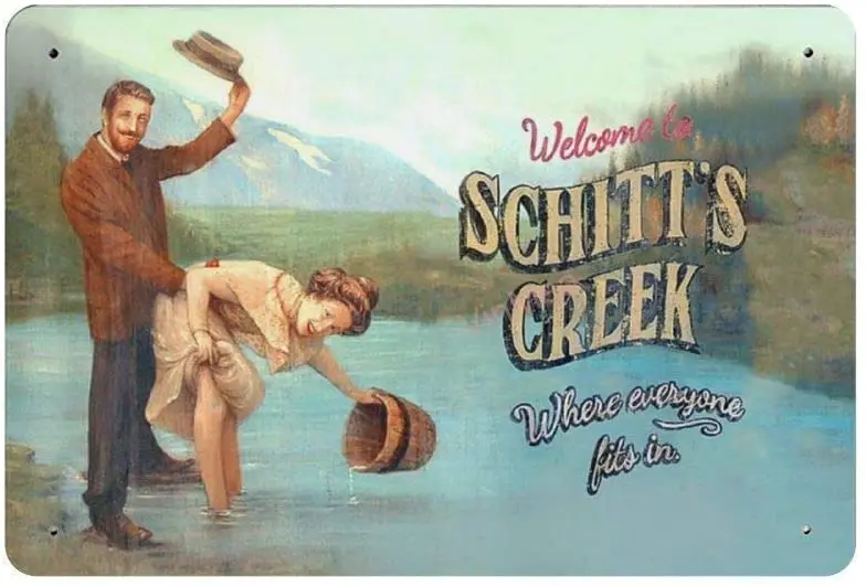 Bit Pussycat Welcome to Schitt&Rsquo;S Creek Poster Funny Art Decor Vintage Aluminum Retro Metal Tin Sign Painting Decorative