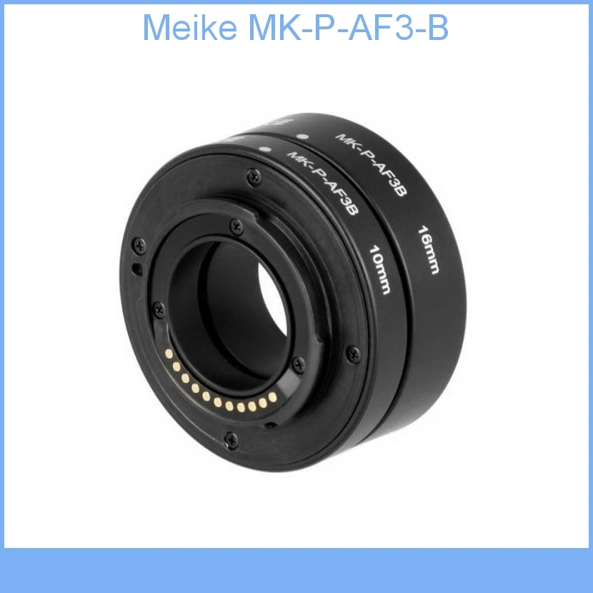 Meike Mcoplus Macro MK-P-AF3-B Auto Focus Extension Tube Ring DSLR For Panasonic Olympus Lumix Micro 4/3 System Camera E-M5 GX1