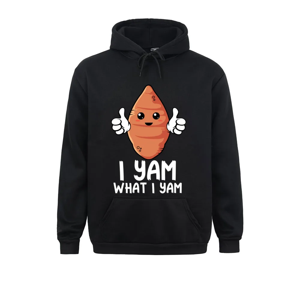 Men Hoodies I Yam What I Yam Sweet Potato Lover Funny Thanksgiving Sweatshirt Long Sleeve Adult Sweatshirts Hoods New Coming