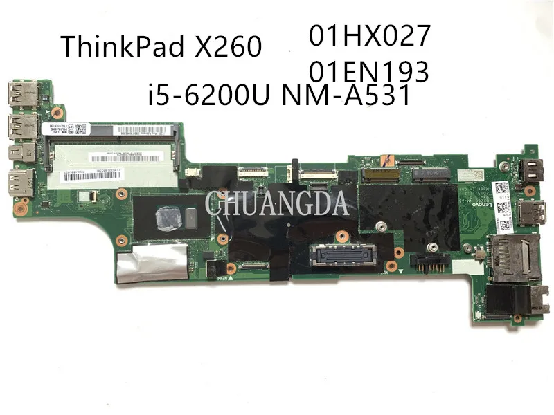 

BX260 NM-A531 для Lenovo ThinkPad X260, материнская плата для ноутбука, процессор I5 6200U, 100% FRU 01HX027 01EN193