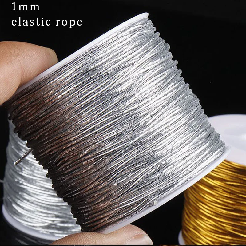 Gold And Silver Cored Elastic Rope 1mm Round Rope For DIY Jewelry Making Thread Cord Garment Sewing DIY Handmade craft