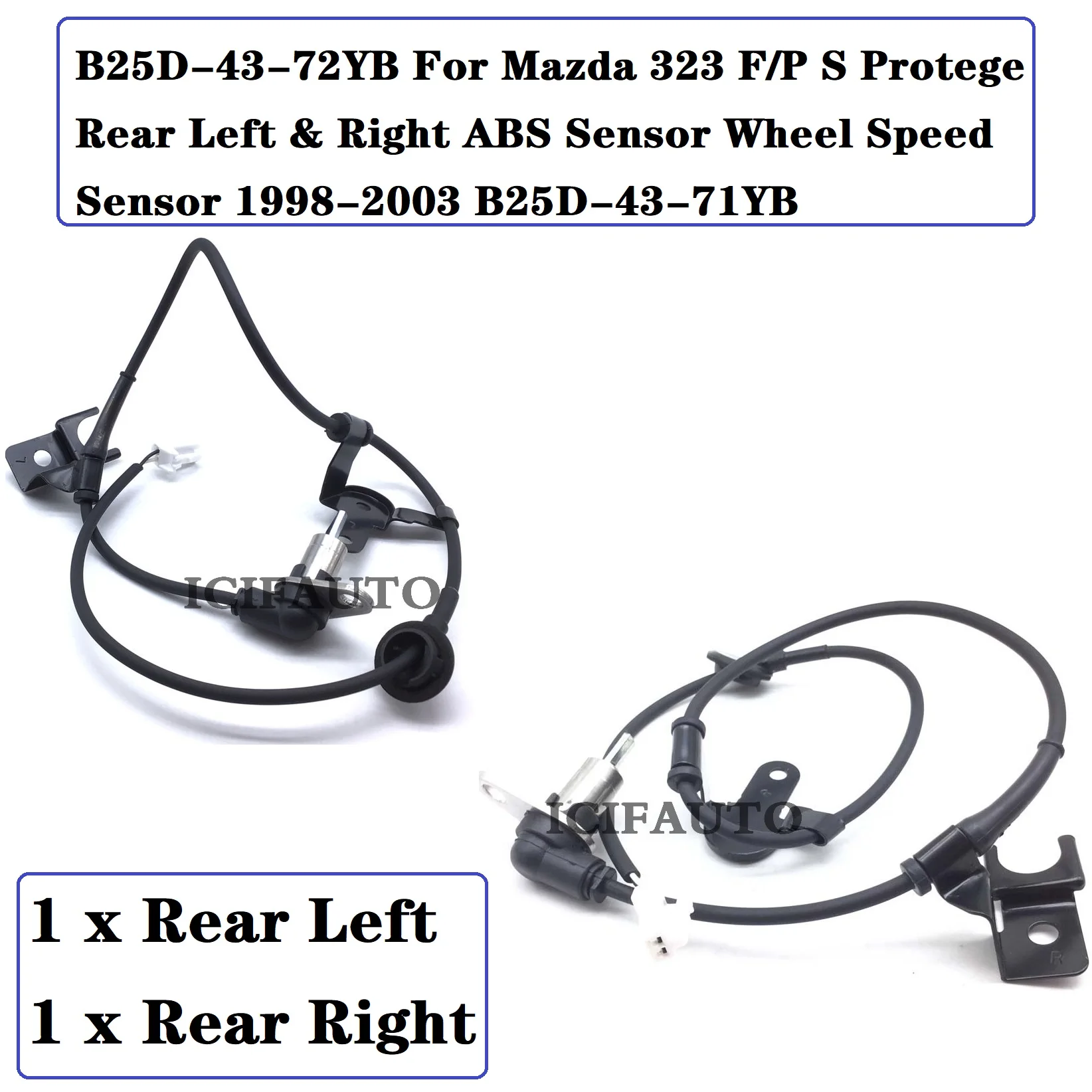 

1/2 Pieces for Mazda 323 F/P S Protege Rear Abs Wheel Speed Sensor 1998-2003 B25D-43-71YB / B25D4372YB / B25D-43-72YB