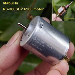 Mabuchi RS-360SH-16260 Motor DC 12V-24V 18V 13800RPM 360 for Precision Office Equipment  Injet Lazer Printer Copier Double Shaft