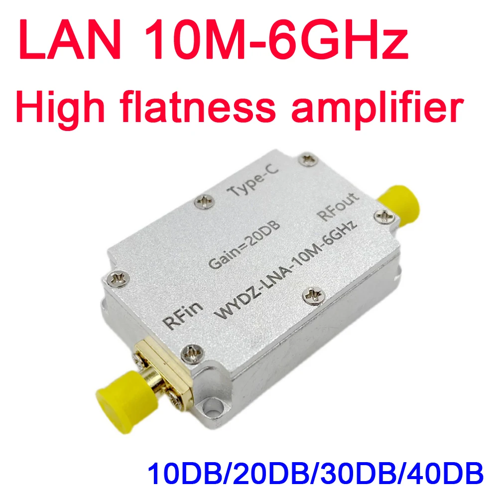 High Flatness Amplifier LAN 10M-6GHz gain 10DB 30DB 20DB 40DB RF signal drive FOR HAM SDR Software radio FM radio TYPE-C power