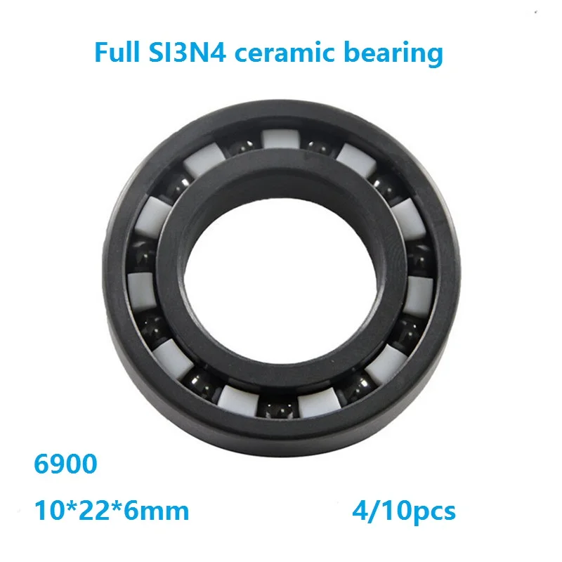 

4/10pcs 6900 Full SI3N4 ceramic bearing deep groove ball bearing 10*22*6mm High quality Full Ceramic bearings silicon 10×22×6mm