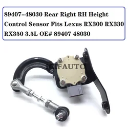 89407-48030 Rear Right RH Height Control Sensor Fits Lexus RX300 RX330 RX350 3.5L OE# 8940748030 / 89407 48030