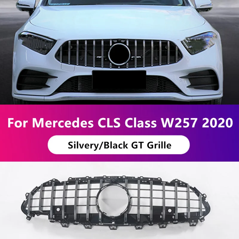 

Prefect Fittment GT Style Front Grille For 2019 2020 Mercedes Benz CLS Class CLS300 CLS350 W257 Grills with Camera Hole