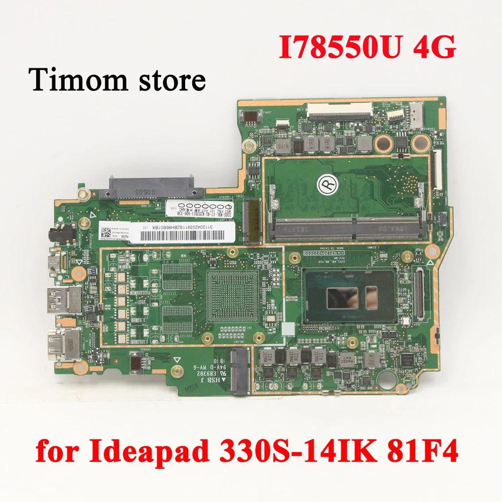 

CPU I7-8550U UMA 4G for Ideapad 330S-14IKB 81F4 Original Laptop Integrated Motherboard FRU PN 5B20R07619 5B20S69524 5B20S69491