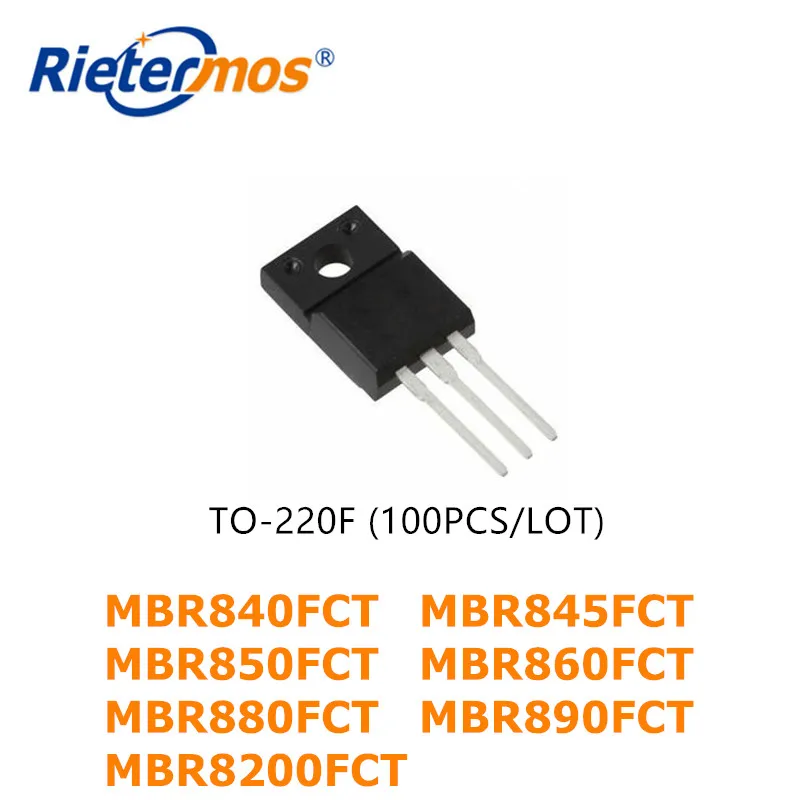 

100 шт. MBR840FCT MBR845FCT MBR850FCT MBR860FCT MBR880FCT MBR890FCT MBR8200FCT TO220F высокого качества