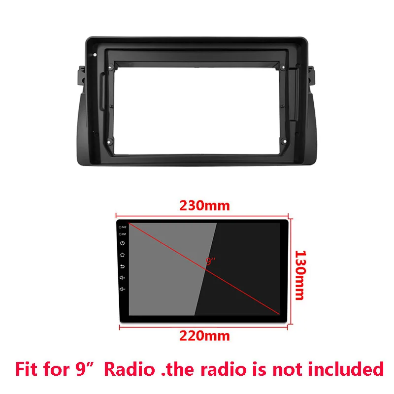 Kit telaio autoradio da 9 pollici per BMW 3-Serie(E46) 1998-2005 lettore Android coperchio adattatore Fascia pannello Stereo Dash Mount Trim kit