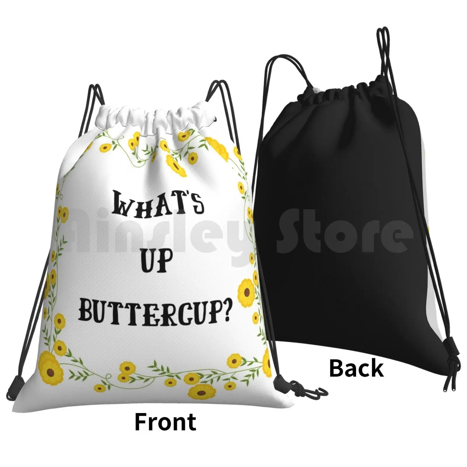 What's Up Buttercup ? Backpack Drawstring Bags Gym Bag Waterproof Buttercup Princess Bride Sorority Student College