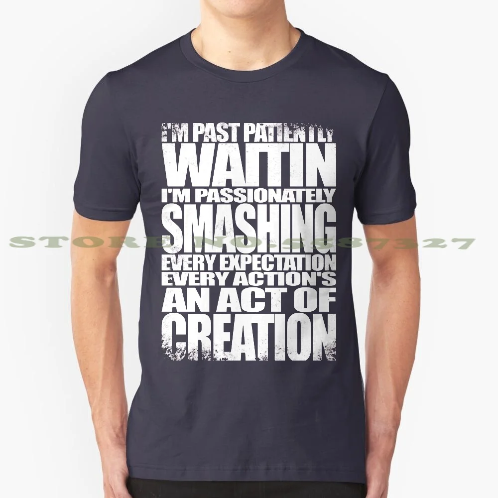 Past Patiently Waitin 100% Cotton T-Shirt Alexander Hamilton Aaron Burr Musical Broadway Hip Hop Rap Parody Geek Nerd Cosplay