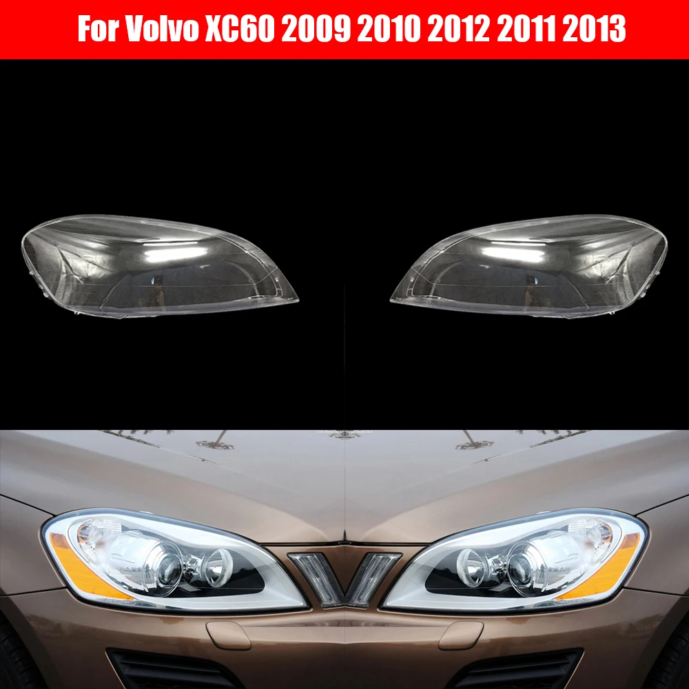 

Headlight Cover For Volvo XC60 2009 2010 2012 2011 2013 Car Headlamp Lens Replacement Auto Shell