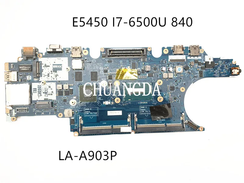 

I7-5600U 840M/2GB для Dell Latitude E5450 Материнская плата ноутбука зам71 LA-A903P 17FG2 материнская плата 1