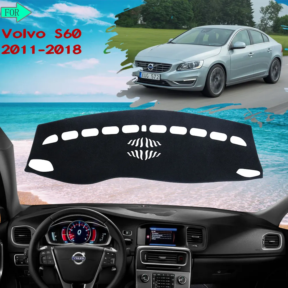 

Коврик для приборной панели, защитный коврик для VOLVO S60 2011 2012 2013 2014 2015 2016 2017 2018, автоаксессуары