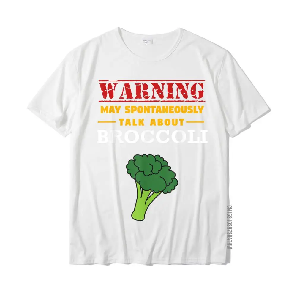 May Spontaneously Talk About Broccoli - Vegetable T-Shirt Tees Faddish Gift Cotton Men's T Shirts Simple Style