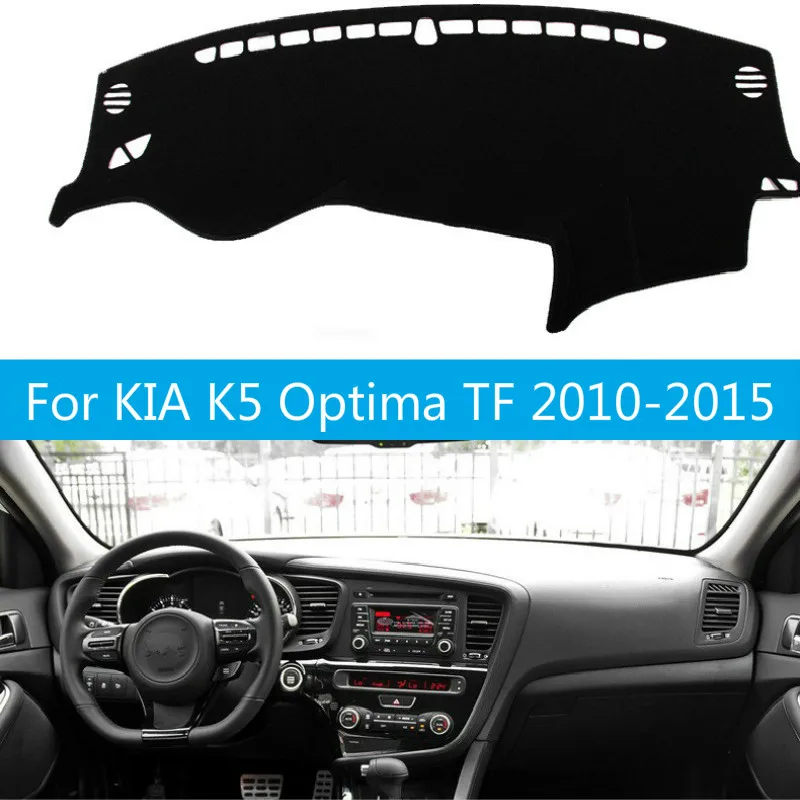 

Dashboard Cover Sun Shade Non-slip Dash Mat Pad Carpet Car Stickers Accessories For KIA Optima TF 2010 2011 2012 2013- 2015 K5