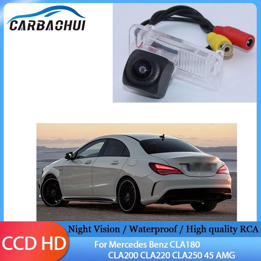 

HD CCD Night Vision Reverse Parking Backup Camera Car Rear View Camera For Mercedes Benz CLA180 CLA200 CLA220 CLA250 45 AMG