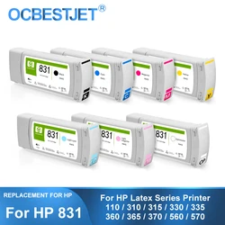 For HP 831 Ink Cartridge with Latex Ink For HP 110 115 310 315 330 335 360 365 370 560 570 L360 L365 L330 Printer  775ML