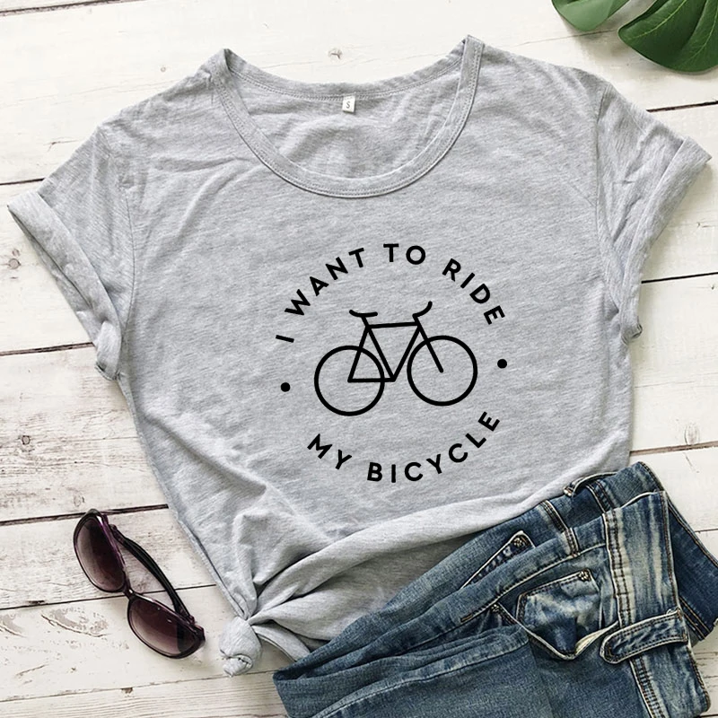 I Want To Ride My Bicycle T-shirt Funny Unisex Short Sleeve Cycling Tshirt Casual Women Summer Graphic Biking Tee Shirt Top