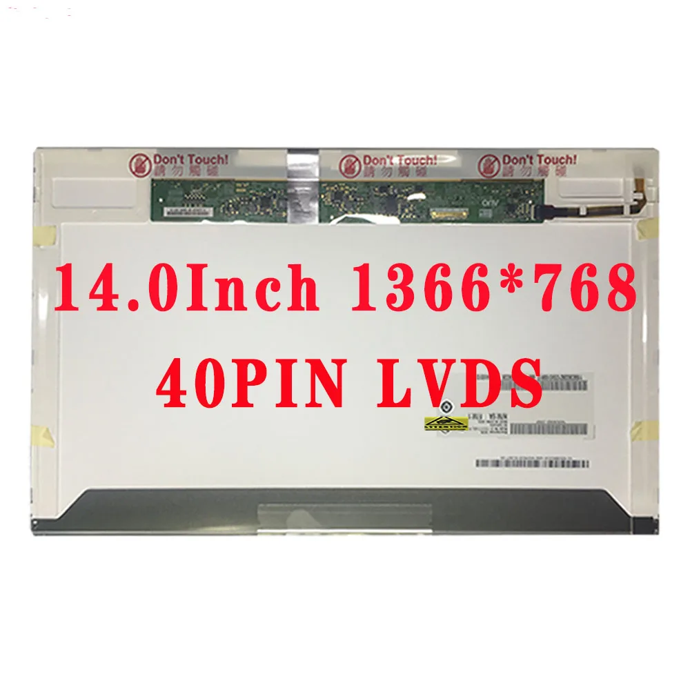 

14.0INCH 1366*768 40PIN LVDS LCD For Lenovo B43 B465 B475 B475E B4400A E40 E430 E430C E435 E445 E47 E49 E4430 N480 Y450 LCD