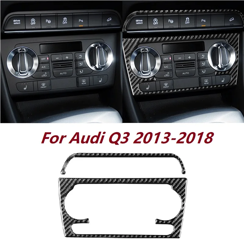 

Carbon Fiber Car Console CD Air Conditioner Panel Strips Cover Fit For Audi Q3 2013-2018 Car Interior Decoration Accessories