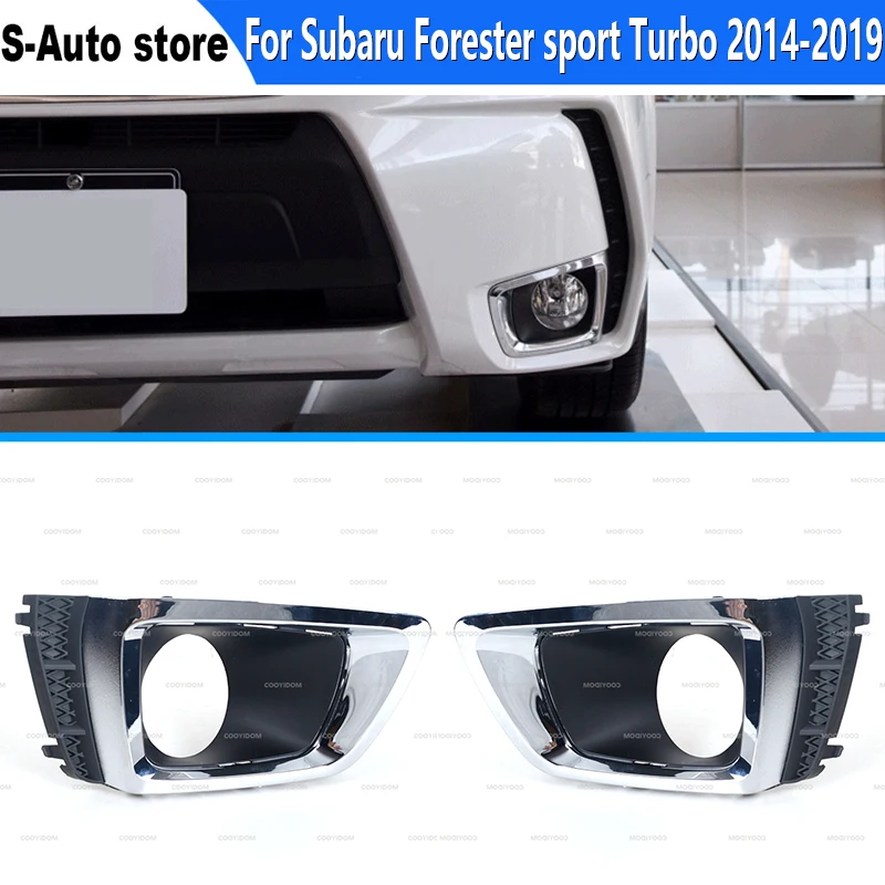 

For Subaru Forester sport Turbo 2014 2015 2016 2017 2018 2019 Car Front Fog Light bezel Frame Fog Lamp decoration Trim Cover