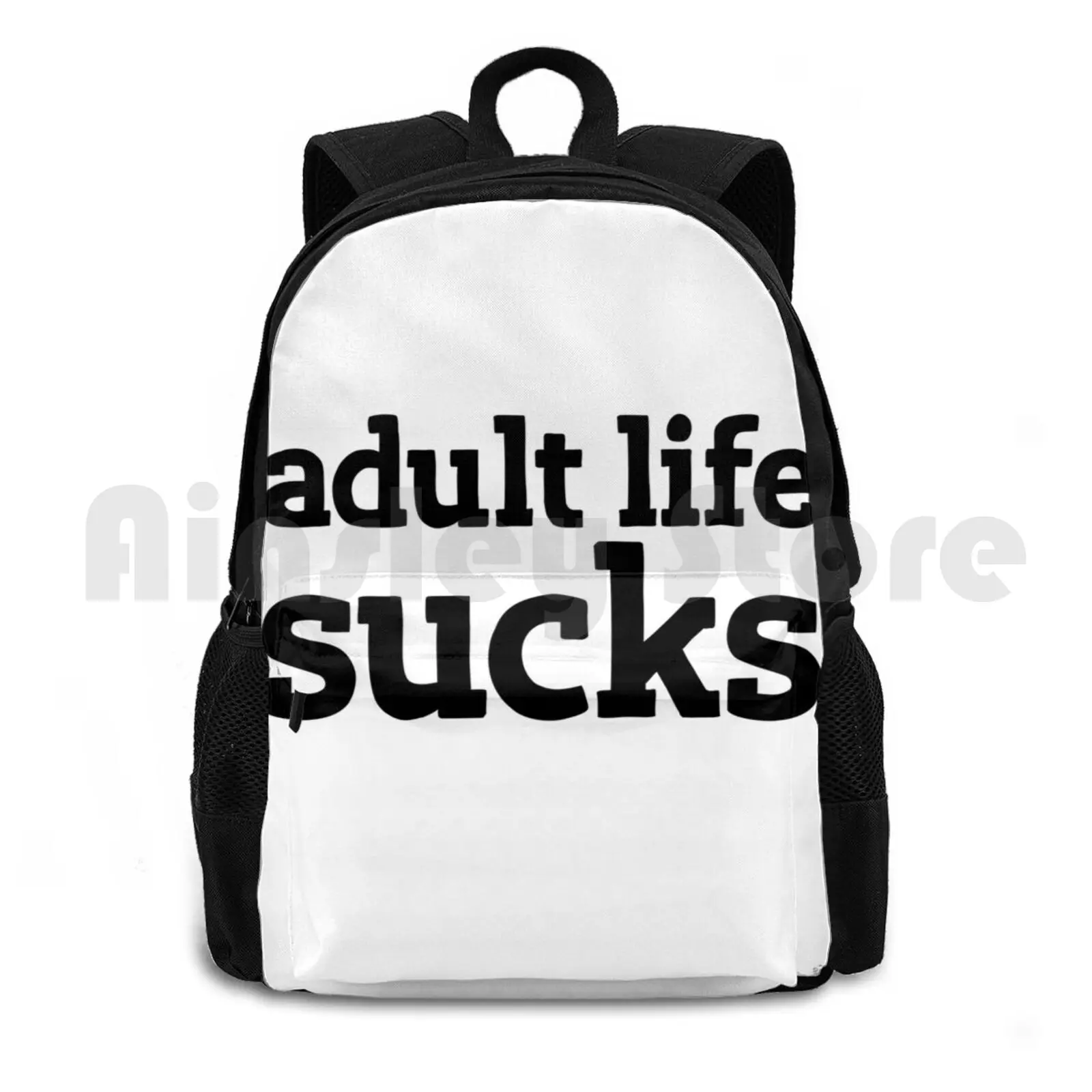 

Adult Life Sucks Outdoor Hiking Backpack Waterproof Camping Travel Funny Humor Adult Life Sucks Cool Growing Up