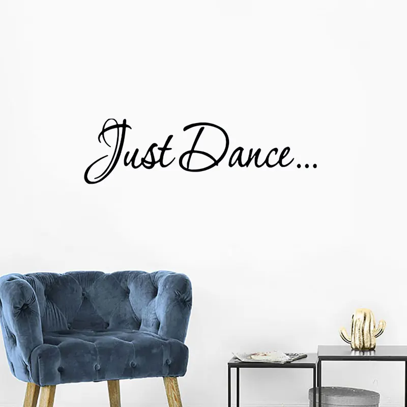 Just Dance Quotes Sayings Wall Sticker Vinyl Inspirational Words Letters Room Decor Decals Removable Dancing Studio Murals  4548