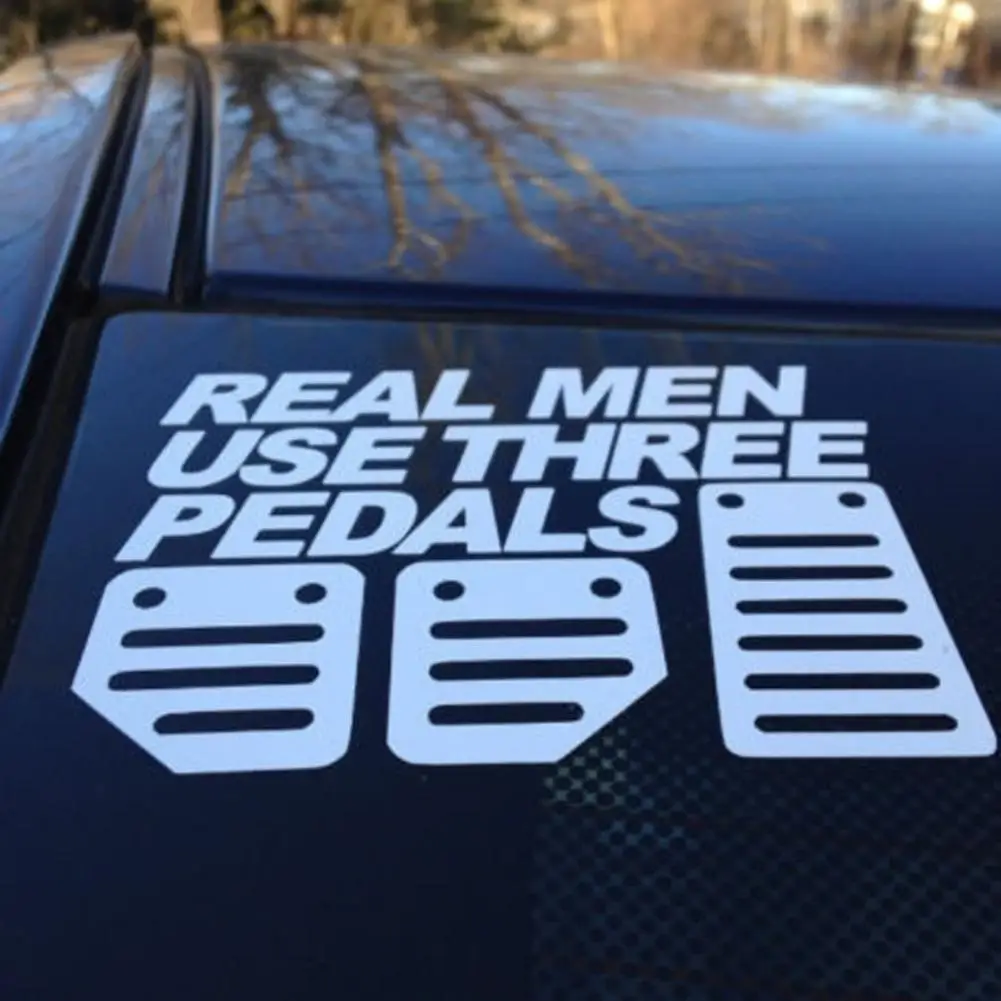 Car Stickers наклейка на авто Real Men Use Three Pedals Auto Vehicle Window Bumper Funny Decal Sticker Decor наклейки на машину