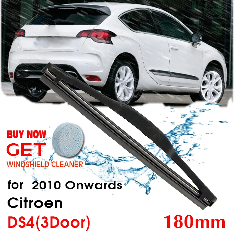 Car Wiper Blade Rear Back Window Windscreen Windshield Wipers Accessories For Citroen DS4(3DOOR) Hatchback 180mm 2010 Onwards