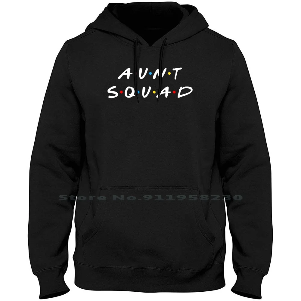 

Aunt Squad Men Women Hoodie Pullover Sweater 6XL Big Size Cotton Parody Squad Black Quad Lack Aunt