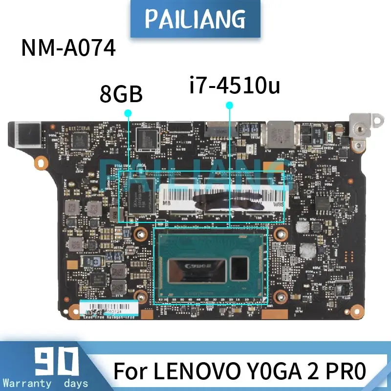 PAILIANG Laptop motherboard For LENOVO Y0GA 2 PR0 I7-4510U Mainboard NM-A074 With 8GB RAM tesed