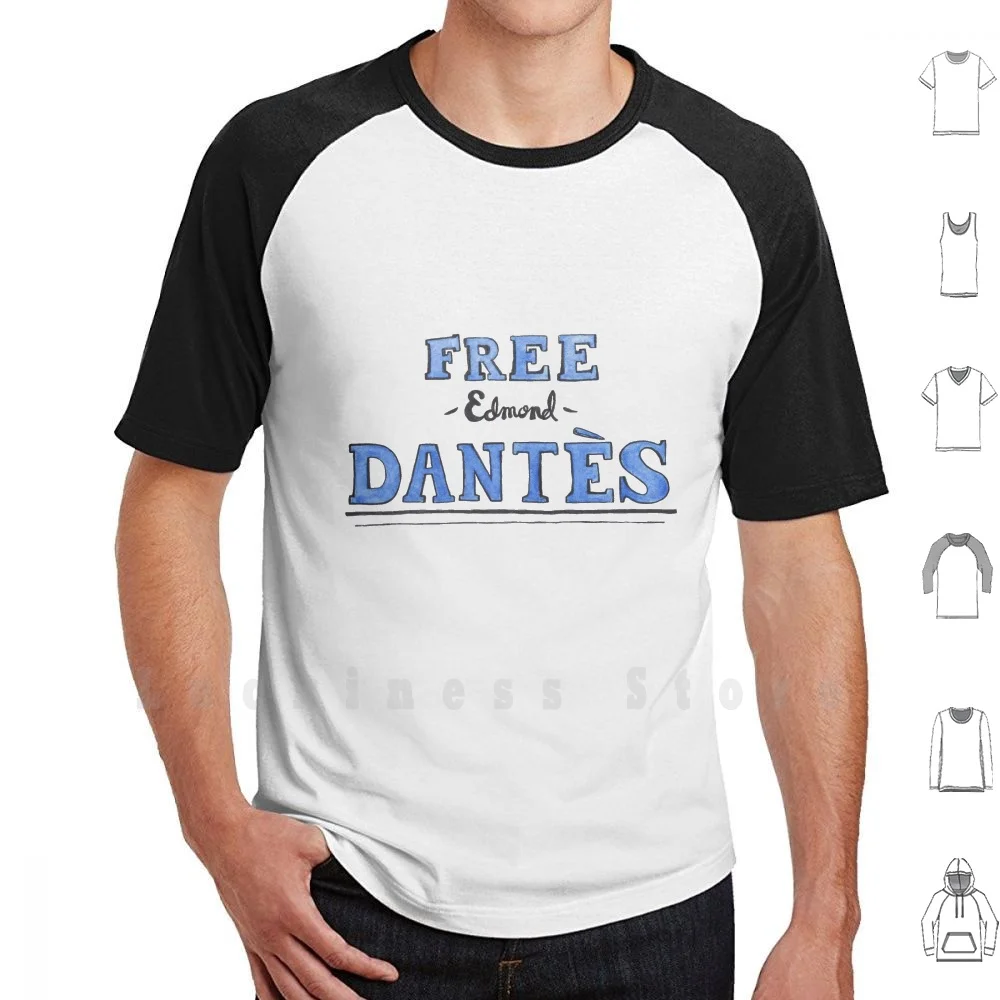 Free Edmond Dantes T Shirt 6xl Cotton Cool Tee Edmond Dantes Edmond Dantes Count Of Monte Cristo Literature Books Dumas