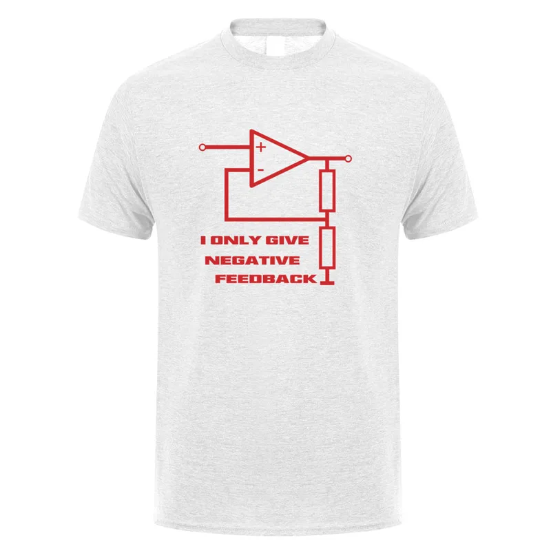 Funny I Give Negative Feedback Engineer T Shirt Men Short Sleeve Cotton T-shirts Mans Camisetas Gift JL-065