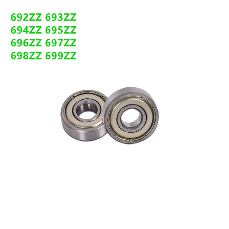 

100pcs 692ZZ 693ZZ 694ZZ 695ZZ 696ZZ 697ZZ 698ZZ 699ZZ Miniature Bearing Deep Groove Ball Bearing Brand New