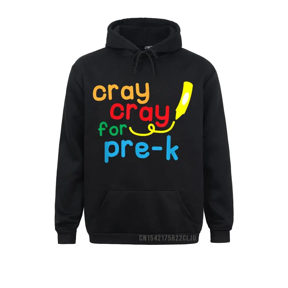 Cray Cray For Pre-K Anime Back To School Pre-K Crayon Hoody Men Sweatshirts Casual Hoodies 2021 New Fashion Clothes Long Sleeve