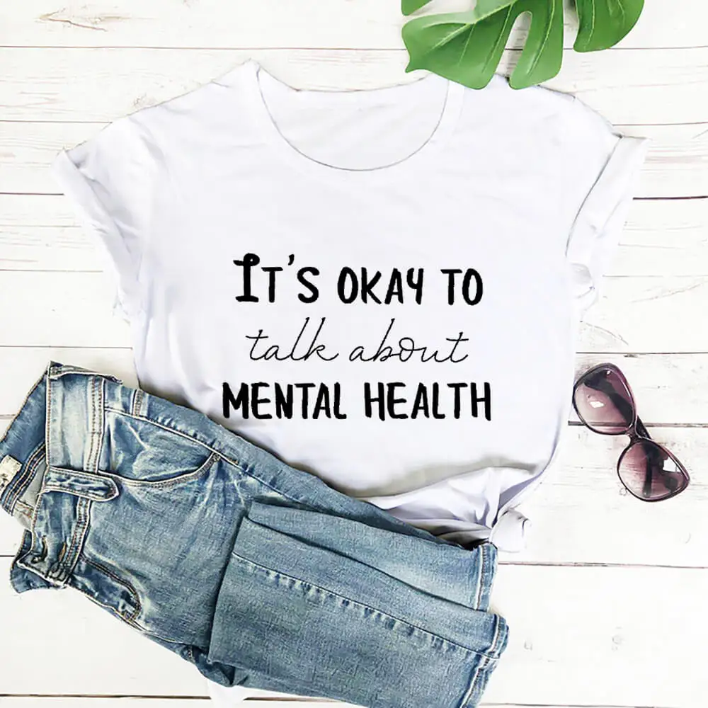 It's Okay To Talk About Mental Health Printed 100%Cotton Women's T Shirt Casual O-Neck Short Sleeve Tops Mental Awareness Shirt