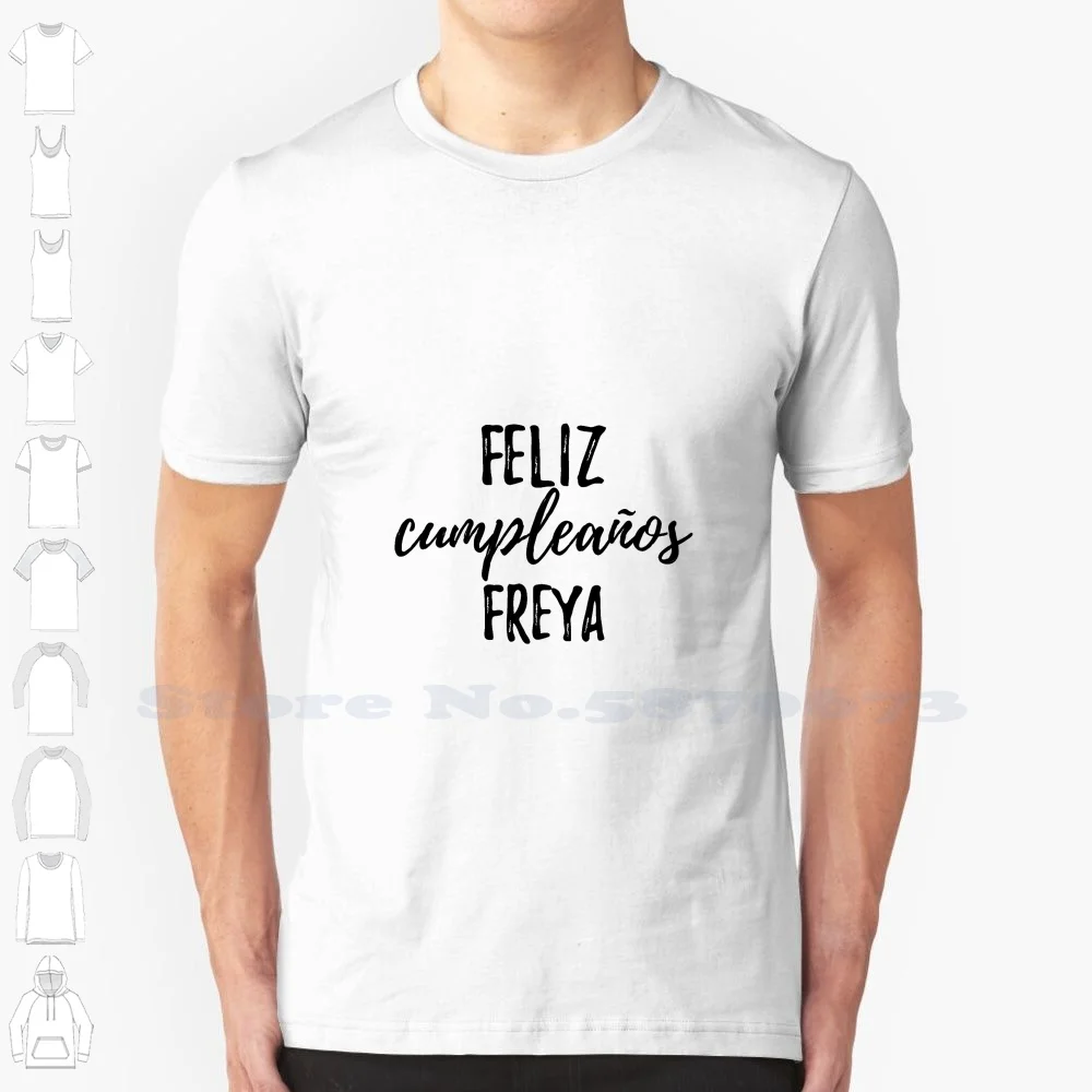 Feliz Cumpleanos Funny Spanish Happy Birthday Gift 100% Cotton T-Shirt Feliz Cumpleanos Happy Birthday Funny Spanish Espagnol