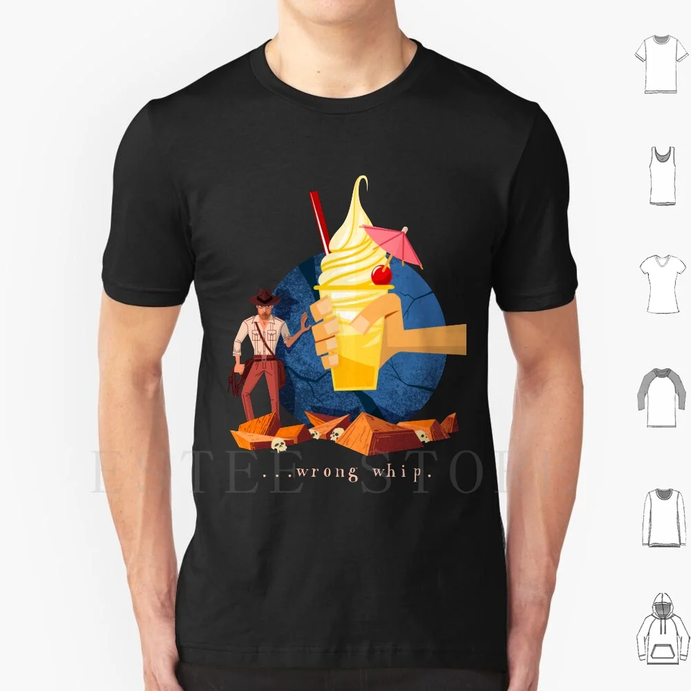 

You Brought The Wrong Whip...a Tasty Wrong Whip T Shirt Print Cotton Indiana Jones Adventureland Park Adventure Dole Whip Food
