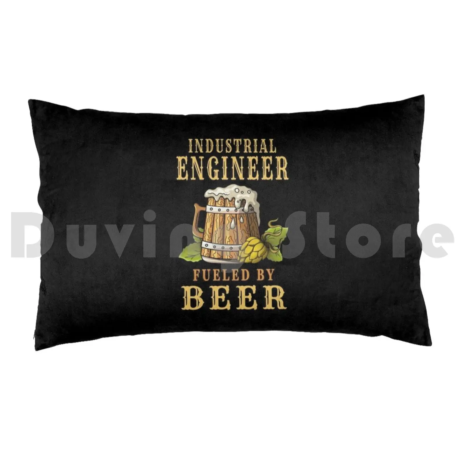 Industrial Engineer Fueled By Beer-Drinker Design Quote Pillow Case Printed 50x75 Drinker Funny Drinking