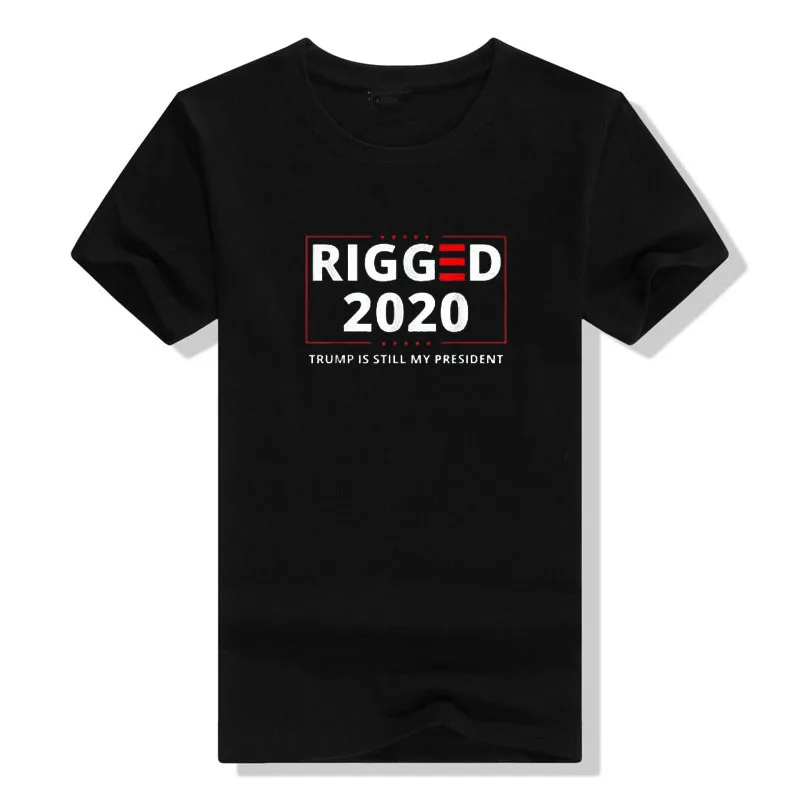 Rigged 2020 Election Voter Fraud Trump Is Still My President T-Shirt Graphic Tees Women Woman Clothes