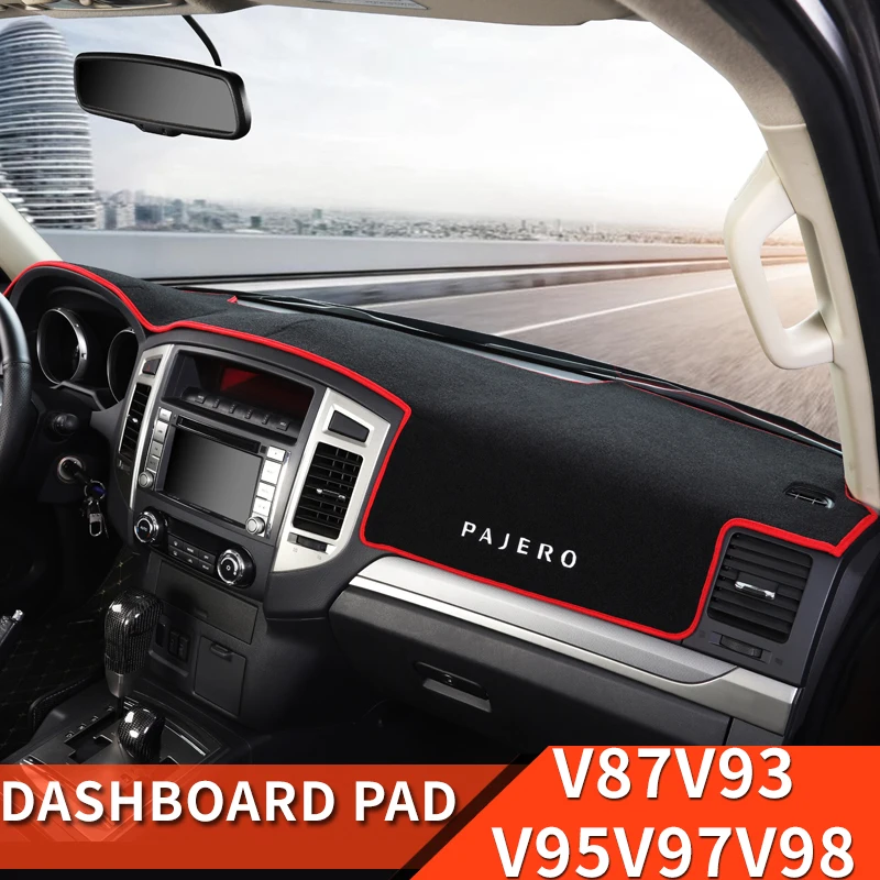 For Mitsubishi Pajero accessories v87v9395v97v9 Dashboard Pad Light-proof Pajero io Full Pinin Montero  Modification Decoration