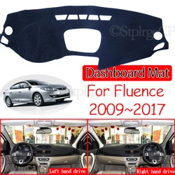 for Renault Fluence 2009~2017 Samsung SM3 Anti-Slip Mat Dashboard Cover Pad Sunshade Dashmat Car Accessories 2012 2014 2015 2016