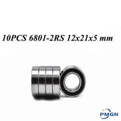6801 10PCS ABEC-5 ABEC-3 ABEC-1 6801-2RS 6801RS 6801 2RS RS 12x21x5 mm Thin Wall Rubber seal Deep Groove Ball Bearing