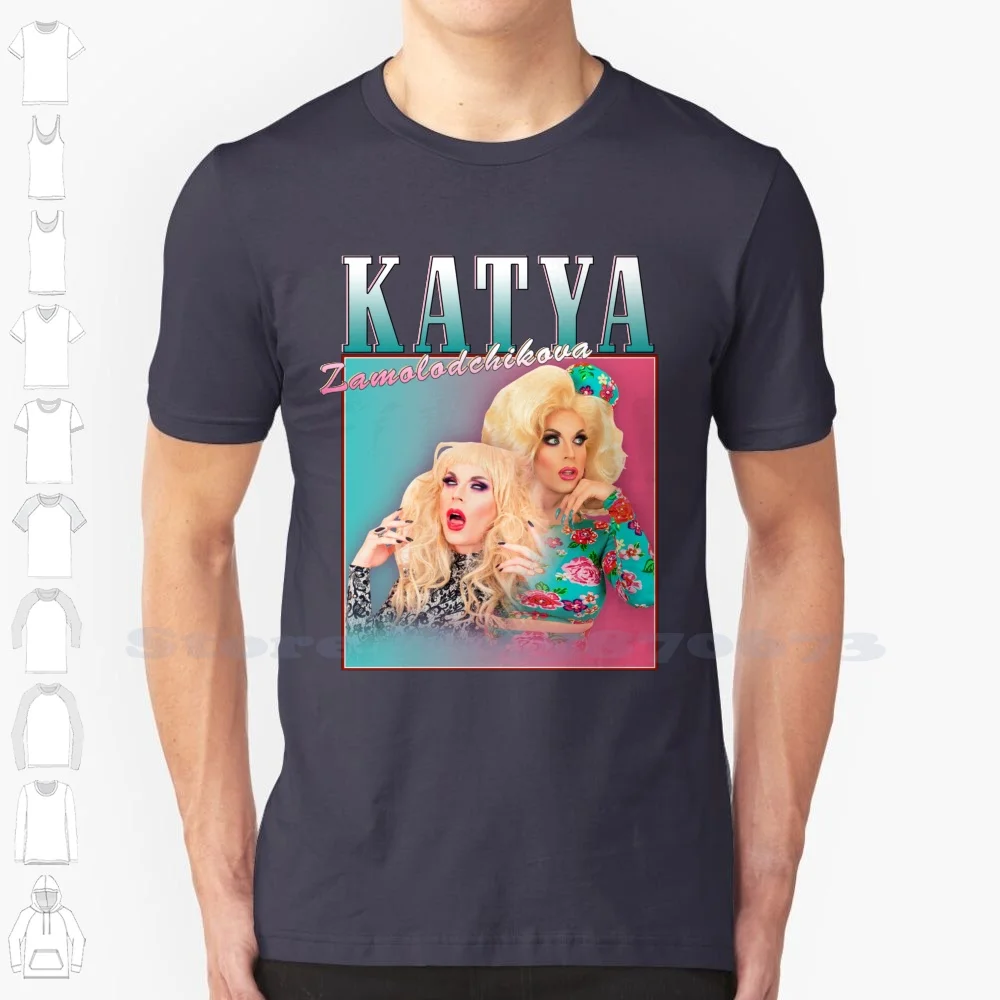 Katya Zamolodchikova Vintage Design Merch 100% Cotton T-Shirt Katya Zamolodchikova Drag Queen Show Rupauls Drag Race Music